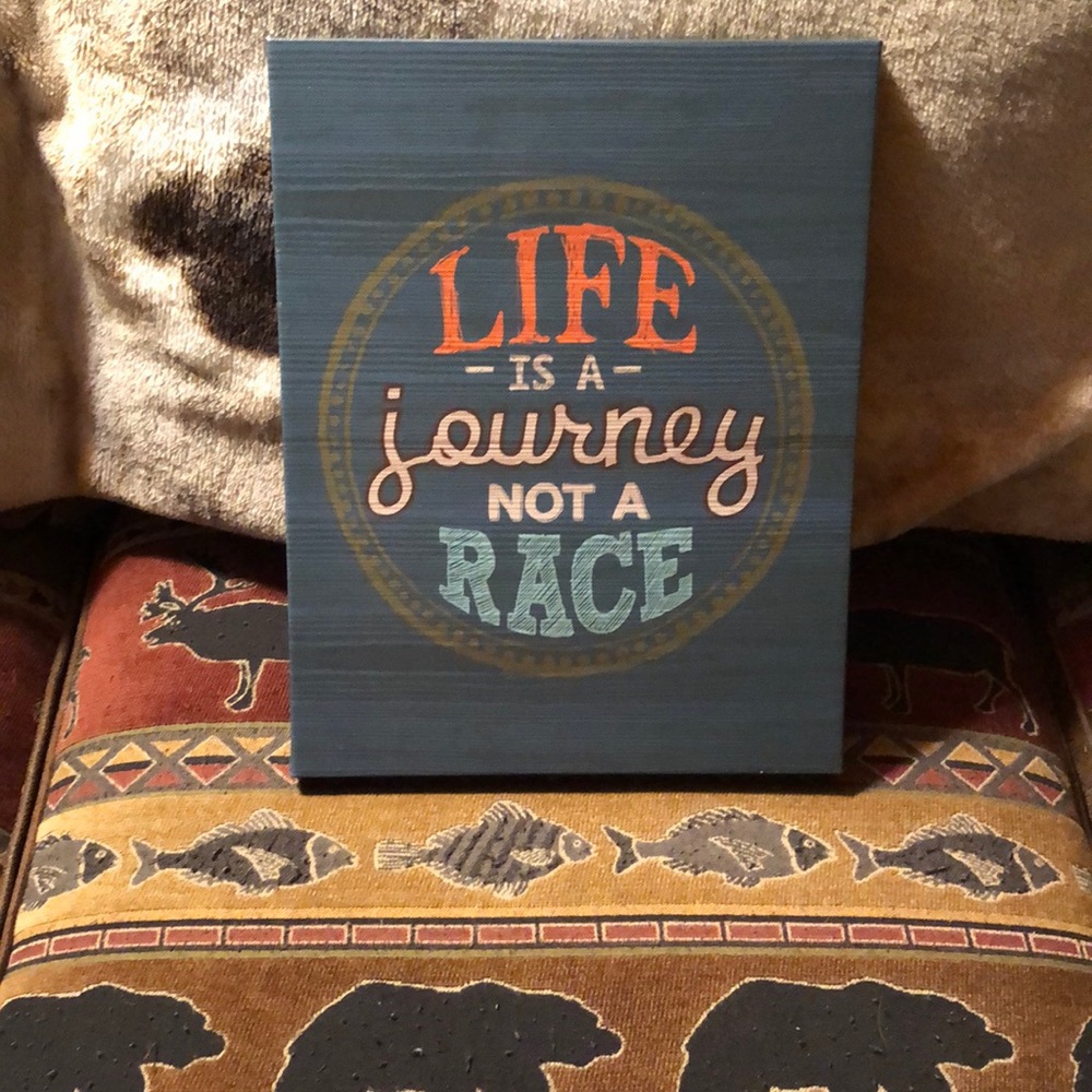 Canvas wall print Life is a journey not a race 11 x 14